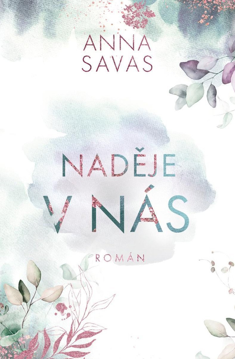 Levně Naděje v nás - Anna Savas