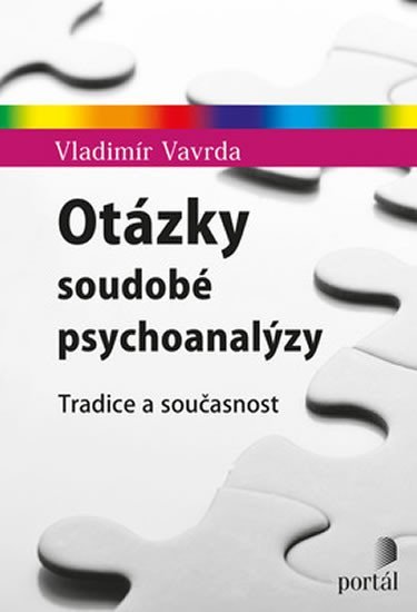 Levně Otázky soudobé psychoanalýzy: Tradice a současnost - Vladimír Vavrda