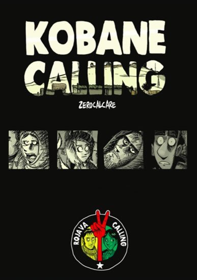 Levně Kobane Calling - Zerocalcare