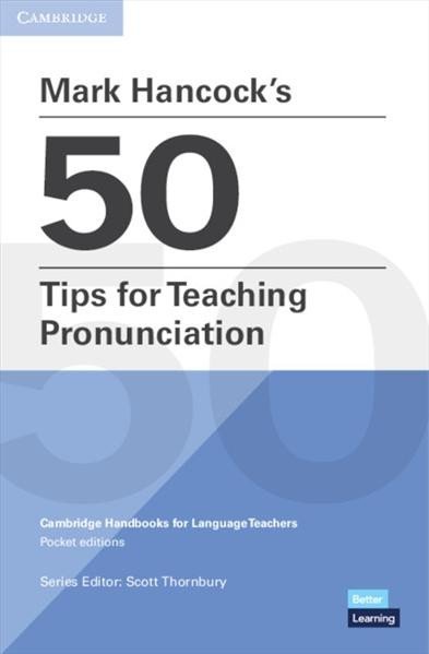 Levně Mark Hancock´s 50 Tips for Teaching Pronunciation - Scott Thornbury