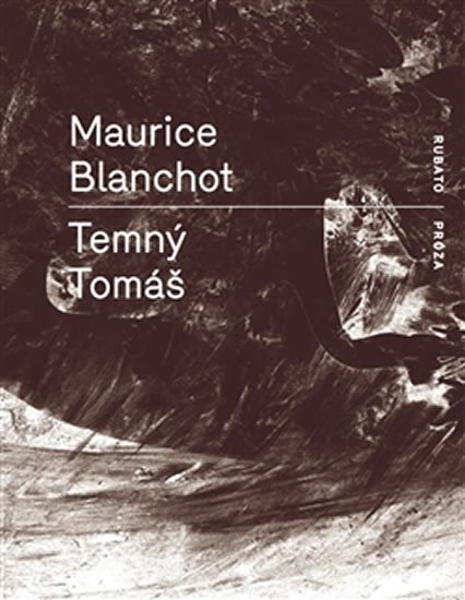 Levně Temný Tomáš - Maurice Blanchot