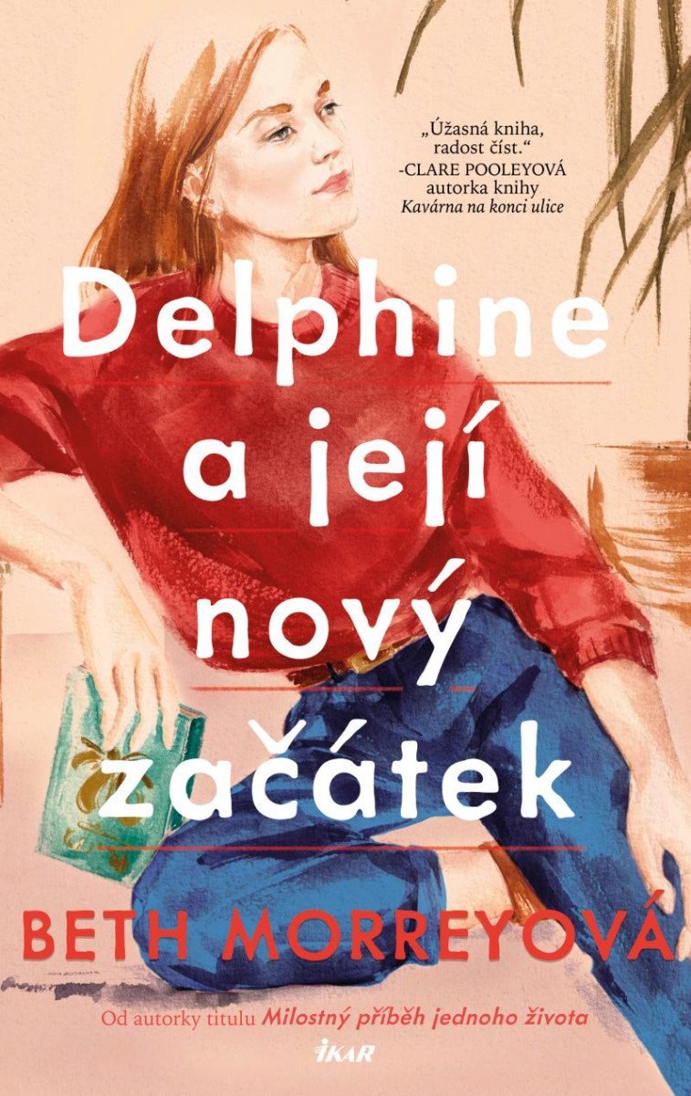 Levně Delphine a její nový začátek - Beth Morreyová