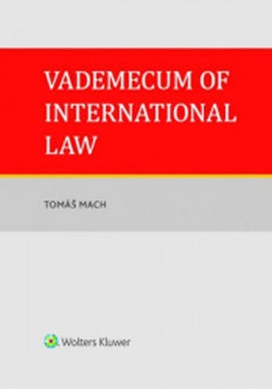 Vademecum of International Law - Tomáš Mach