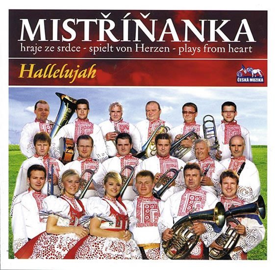 Levně Mistříňanka - Halellujah - 1 CD
