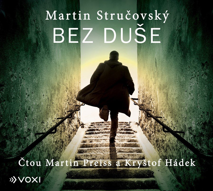 Levně Bez duše - CD (Čte Martin Preiss a Kryštof Hádek) - Martin Stručovský