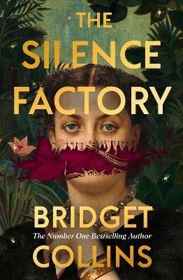 Levně The Silence Factory - Bridget Collins