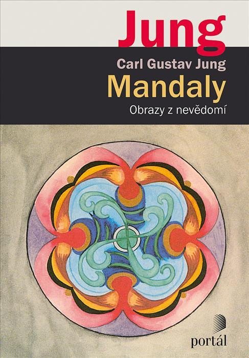 Levně Mandaly - Obrazy z nevědomí - Carl Gustav Jung