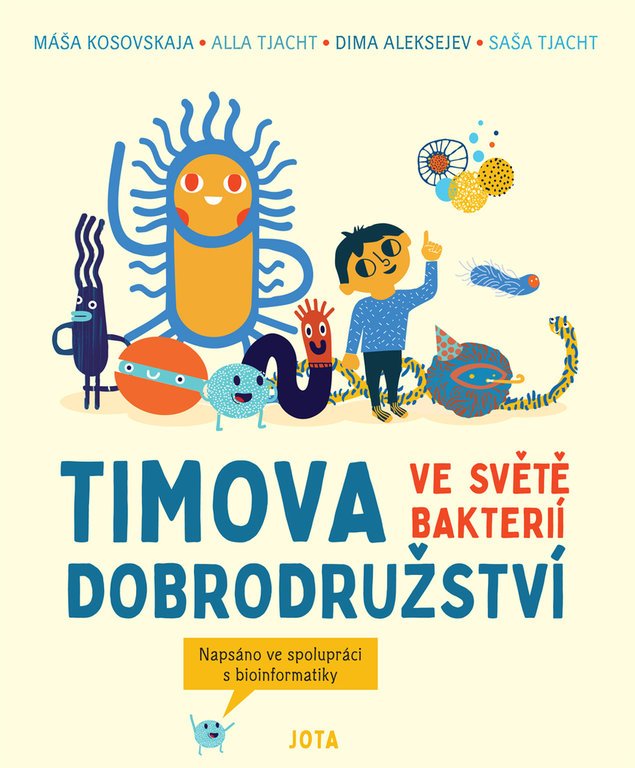 Timova dobrodružství ve světě bakterií - Masha Kosovskaya