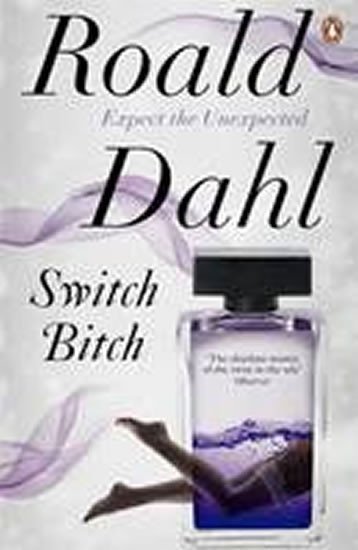 Levně Switch Bitch - Roald Dahl