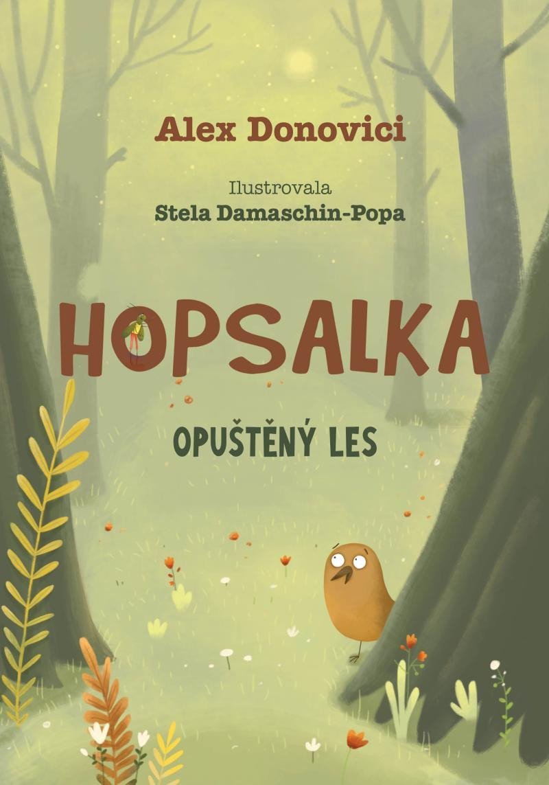 Levně Hopsalka: Opuštěný les - Alex Donovichi