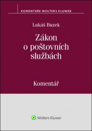 Levně Zákon o poštovních službách: Komentář - Lukáš Buzek