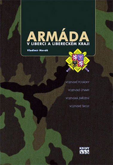 Armáda v Liberci a Libereckém kraji - Vladimír Novák