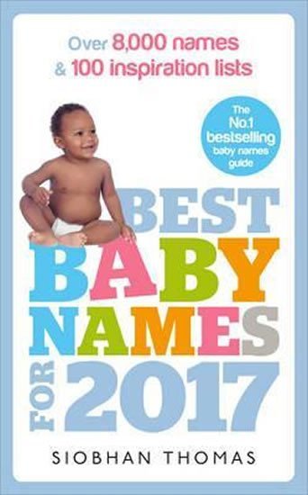 Levně Best Baby Names For 2017 - Thomas Siobhan