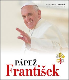 Pápež František - Marie Duhamel