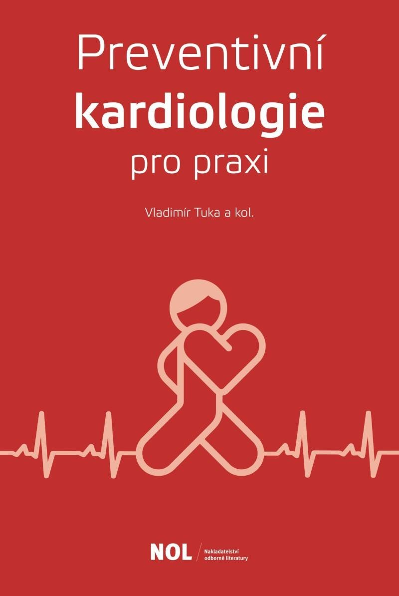 Preventivní kardiologie v praxi - Vladimír Tuka