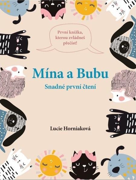 Levně Mína a Bubu - Snadné první čtení - Lucie Horniaková