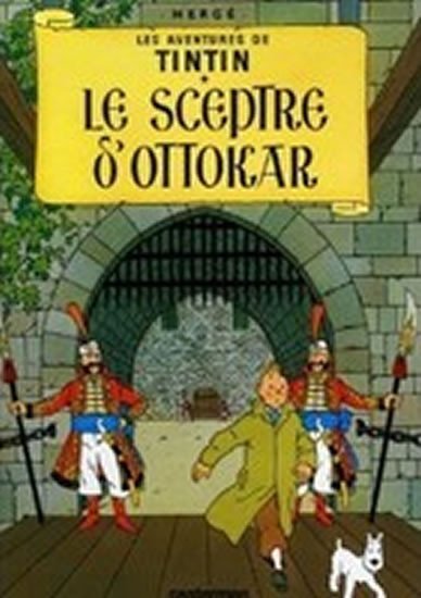 Levně Les Aventures de Tintin 8: Le sceptre d´Ottokar - Hergé