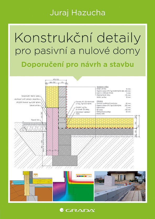 Konstrukční detaily pro pasivní a nulové domy - Jan Bárta