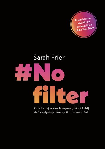 Levně No filter - Sarah Frier