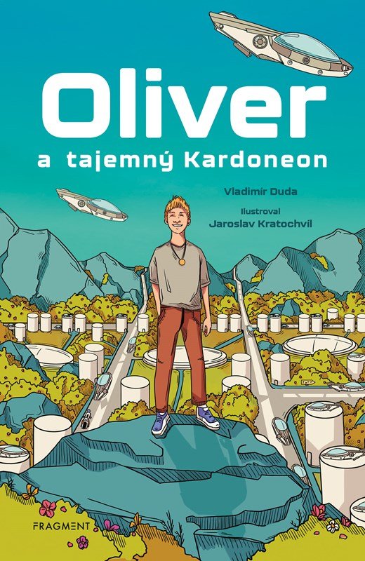 Oliver a tajemný Kardoneon - Vladimír Duda