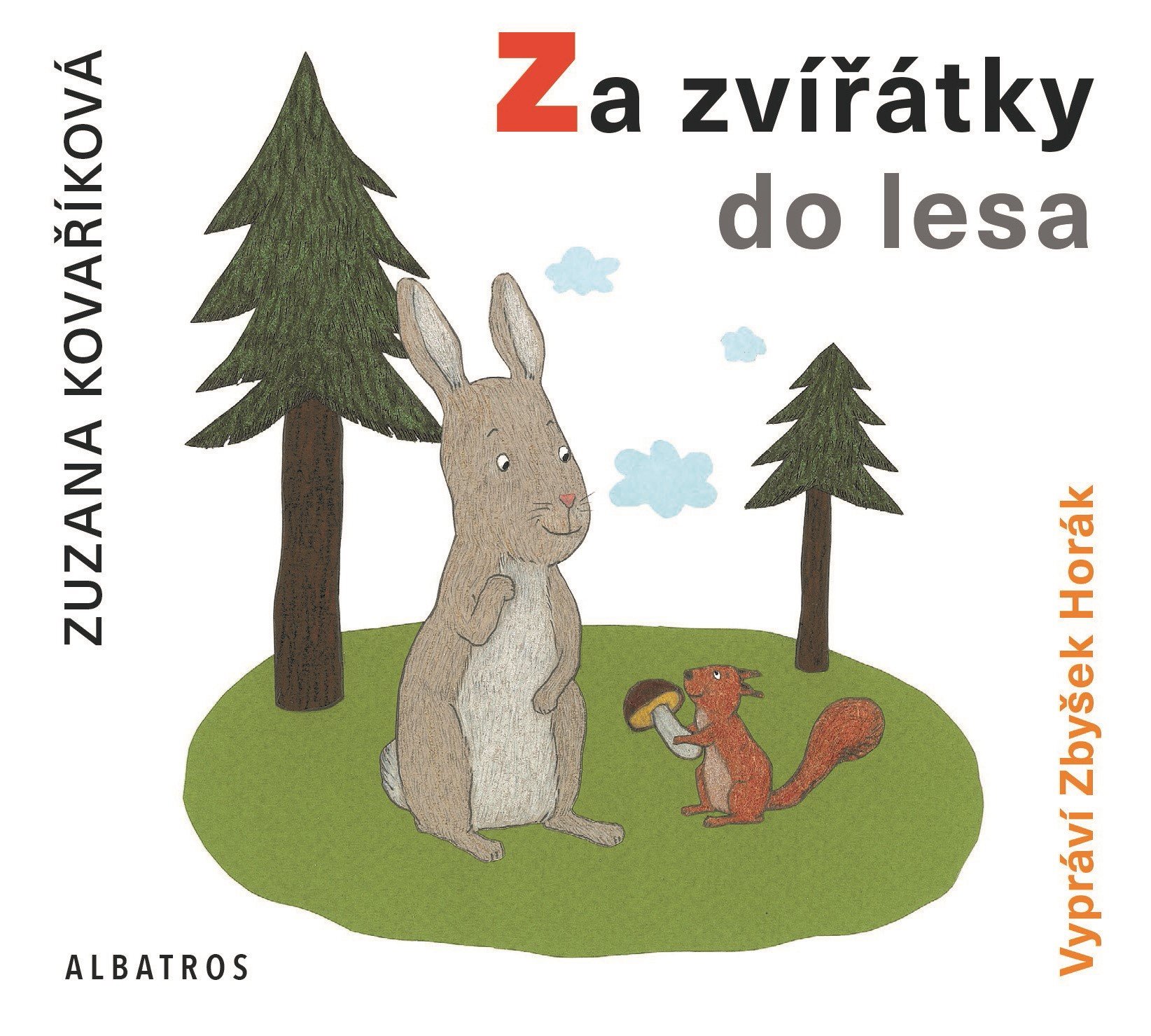 Za zvířátky do lesa (audiokniha pro děti) - Zuzana Kovaříková