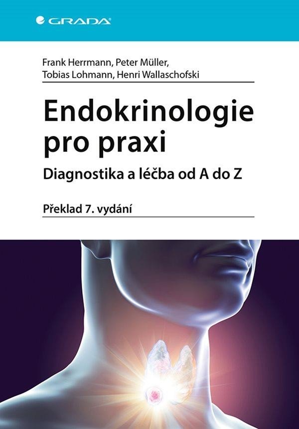 Levně Endokrinologie pro praxi - Diagnostika a léčba od A do Z - Frank Herrmann