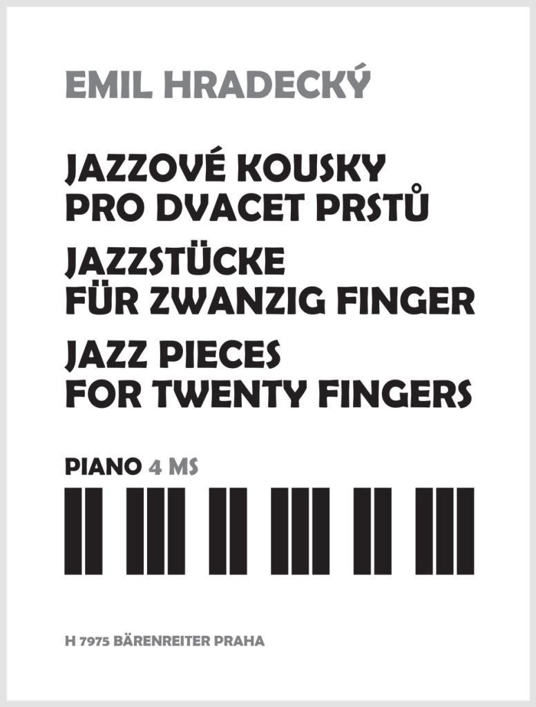 Levně Jazzové kousky pro dvacet prstů - Emil Hradecký