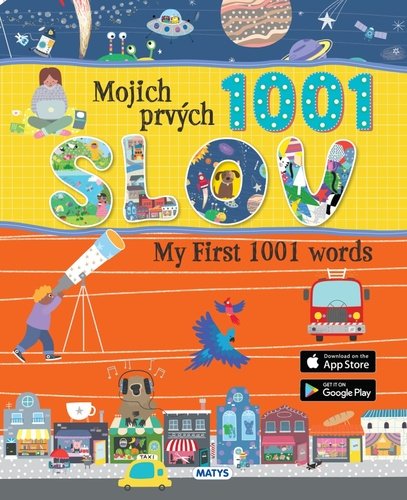 Levně Mojich prvých 1001 slov – My First 1001 words