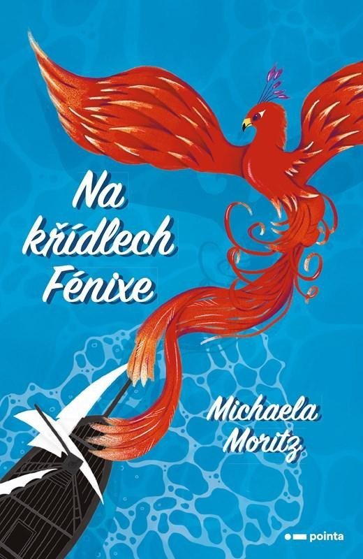 Levně Na křídlech Fénixe - Michaela Moritz