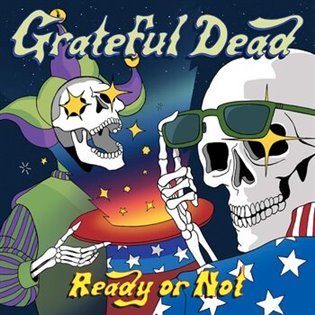 Levně Ready Or Not (CD) - Grateful Dead