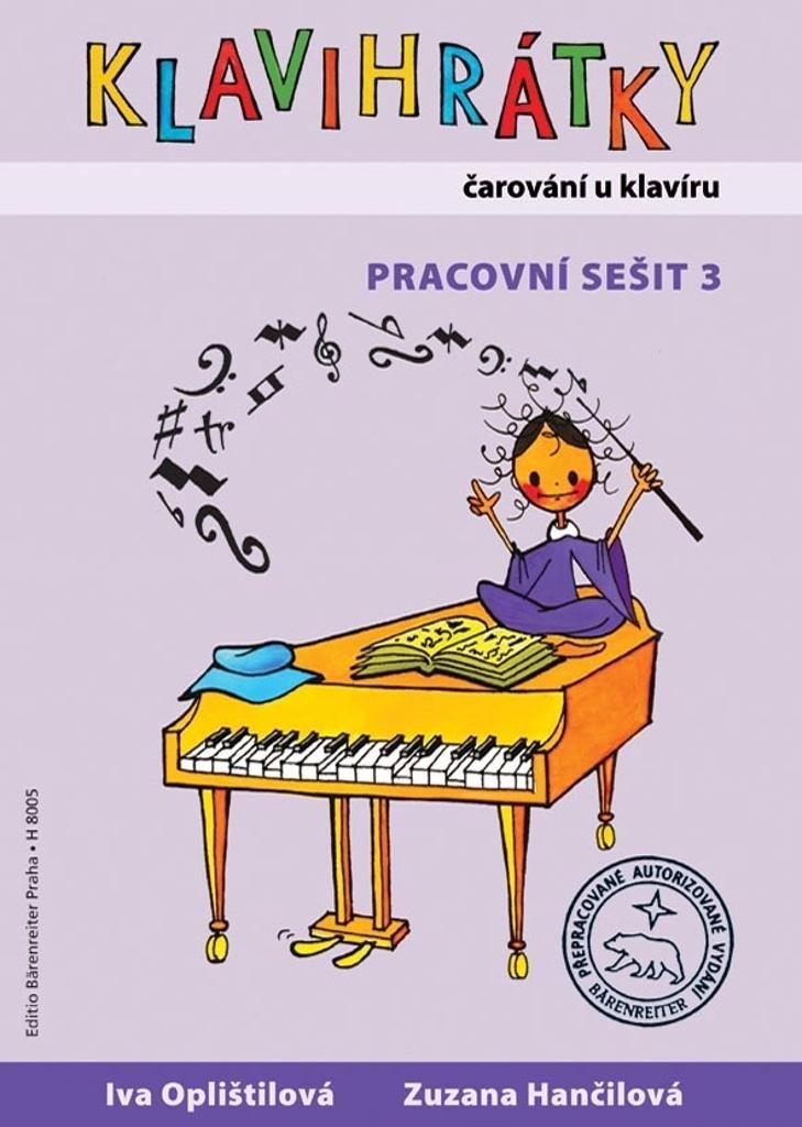 Klavihrátky čarování u klavíru - Pracovní sešit 3 - Zuzana Hančilová