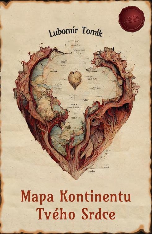 Levně Mapa Kontinentu Tvého Srdce - Lubomír Tomik