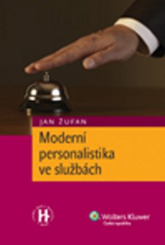 Levně Moderní personalistika ve službách - Jan Žufan
