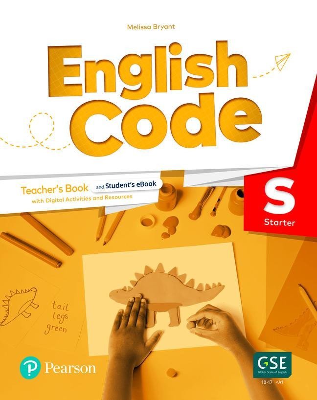 English Code Starter Teacher´ s Book with Online Access Code - Melissa Bryant