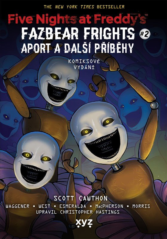 Levně Five Nights at Freddy's: Aport a další příběhy (grafický román) - Cawthon Scott