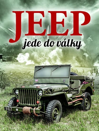 Levně Jeep jede do války - William Fowler