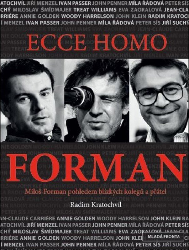 Levně Ecce homo Forman - Radim Kratochvíl
