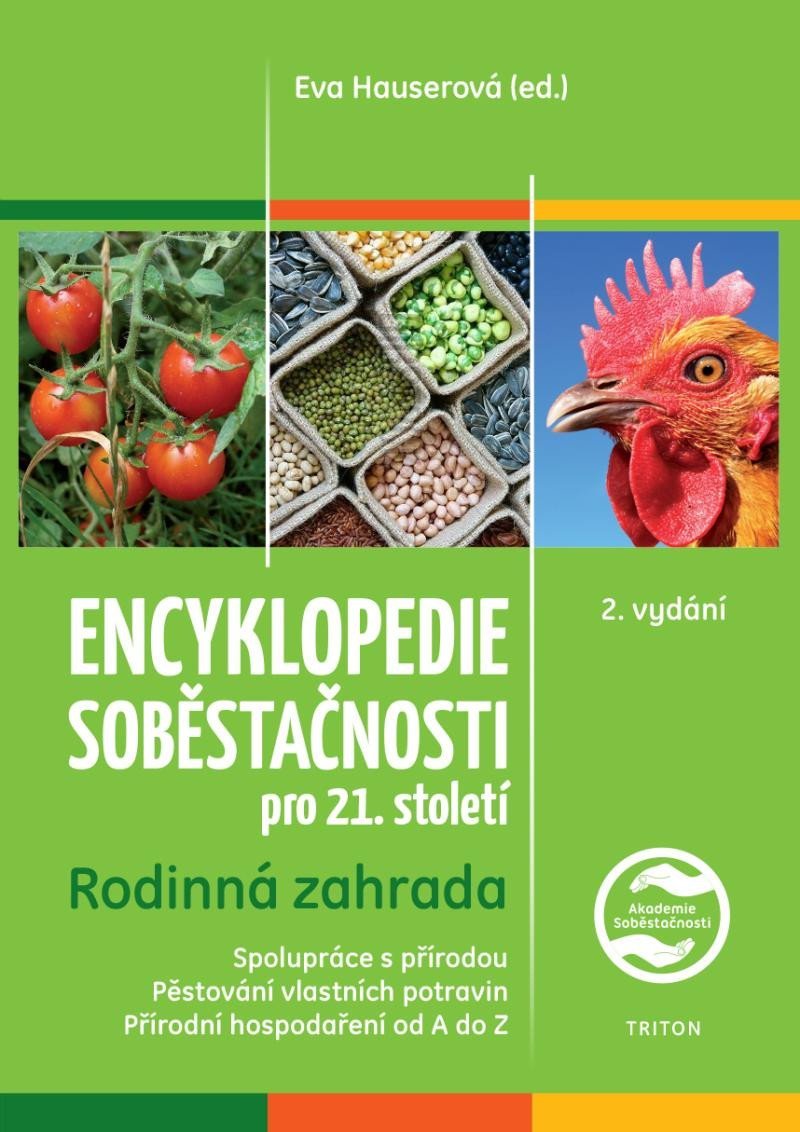 Levně Encyklopedie soběstačnosti pro 21. století - Rodinná zahrada - Eva Hauserová