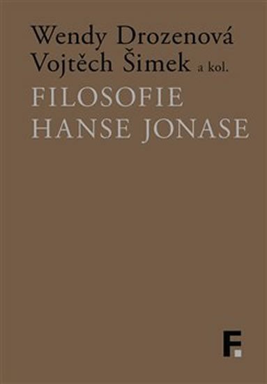 Filosofie Hanse Jonase - Wendy Drozenová