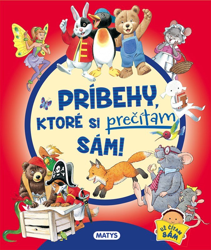 Levně Príbehy, ktoré si prečítam sám!