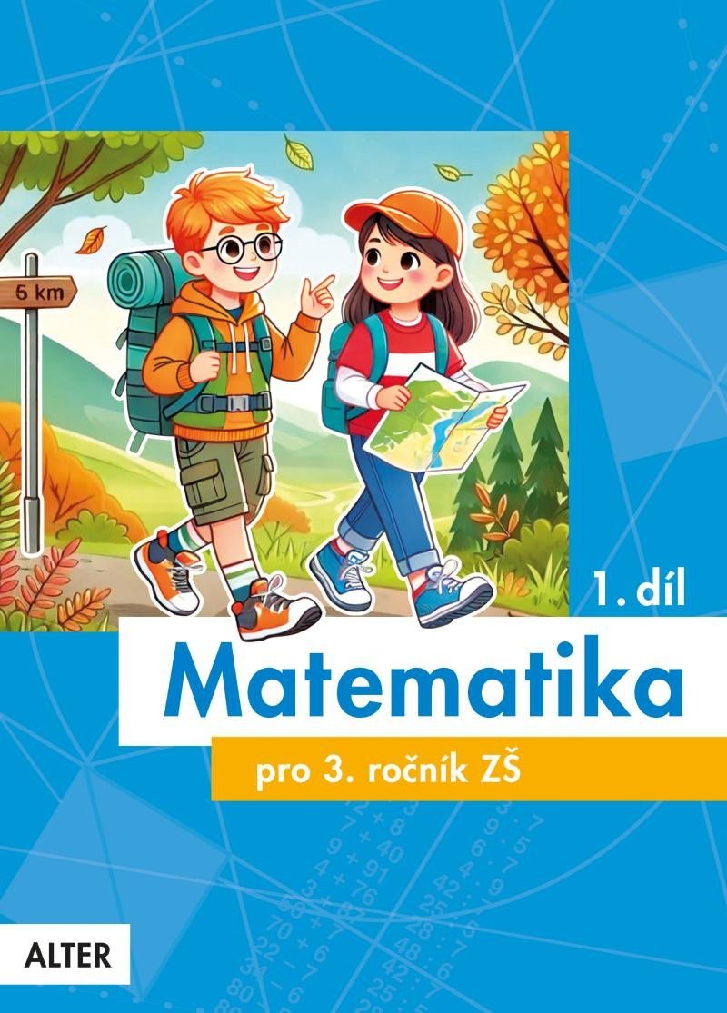 Levně Matematika pro 3. ročník 1. díl - Růžena Blažková