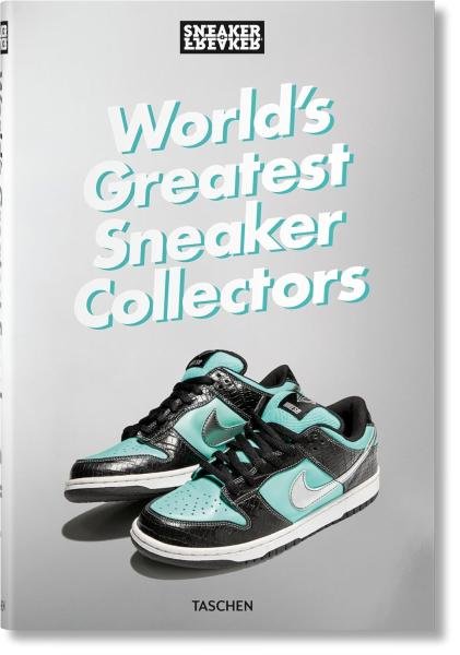 Levně Sneaker Freaker. World's Greatest Sneaker Collectors