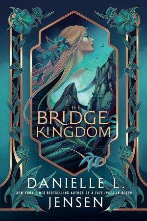 Levně The Bridge Kingdom, 1. vydání - Danielle L. Jensen