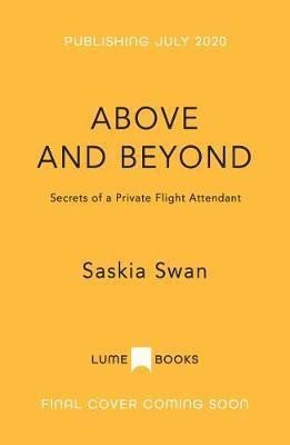 Levně Above and Beyond : Secrets of a Private - Saskia Swann
