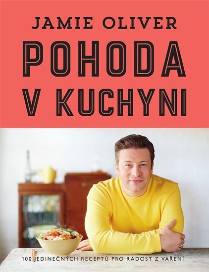 Levně Pohoda v kuchyni - Jamie Oliver