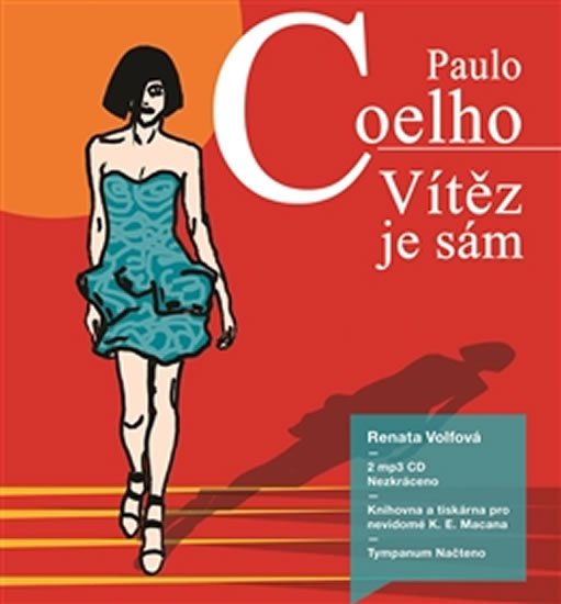 Vítěz je sám - CDmp3 (Čte Renata Volfová) - Paulo Coelho