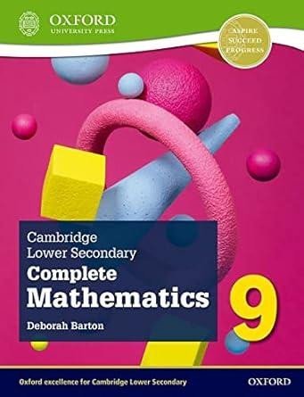 Levně Cambridge Lower Secondary Complete Mathematics 9: Student Book (Second Edition) - Deborah Barton