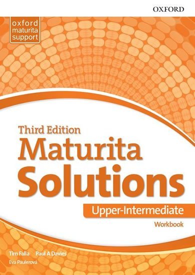 Maturita Solutions Upper Intermediate Workbook 3rd (CZEch Edition) - Tim Falla