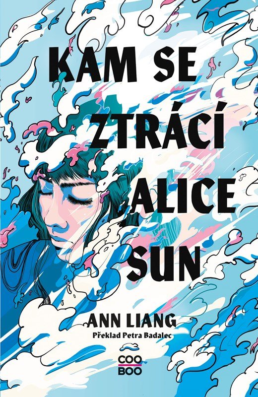 Levně Kam se ztrácí Alice Sun - Ann Liang