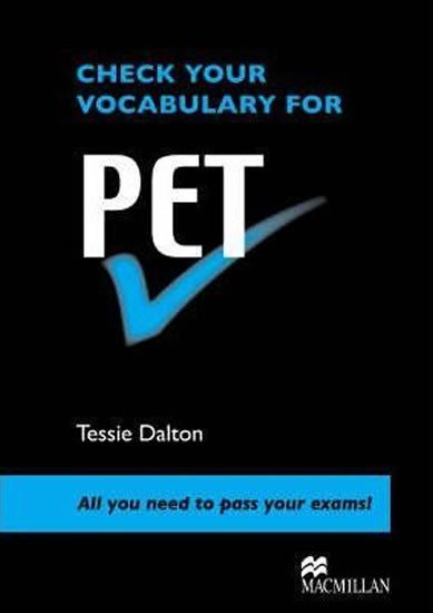 Levně Check Your Vocabulary for PET Student Book - Tessie Dalton